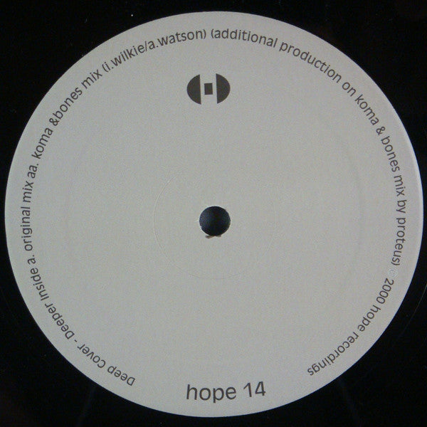 Deep Cover Deeper Inside Hope Recordings 12" Near Mint (NM or M-) Near Mint (NM or M-)