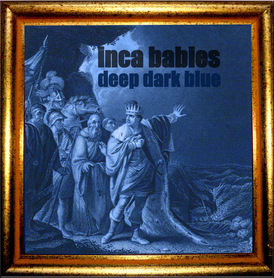 Inca Babies - Deep Dark Blue (CD) |