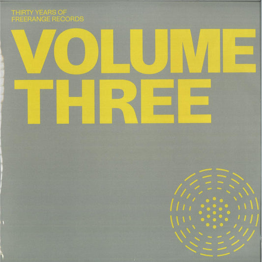 Various - (PRESALE 10/6/26) 30 Years of Freerange Records Volume Three (VINYL 12" Freerange) | NEW - DEEP HOUSE *NEW*