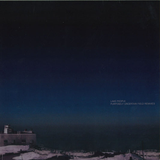 Lake People - (PRESALE 10/8/26) Purposely Uncertain Field - Remixes (VINYL 12" Permanent Vacation) | NEW - DEEP HOUSE *NEW*
