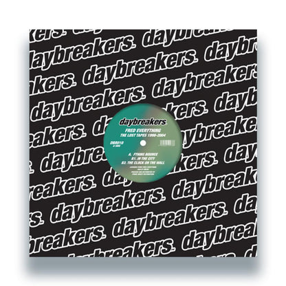 Fred Everything - (PRESALE 08/07/26) The Lost Tapes 1998-2004 (VINYL 12" Daybreakers DBR010) | NEW - DEEP HOUSE *NEW*
