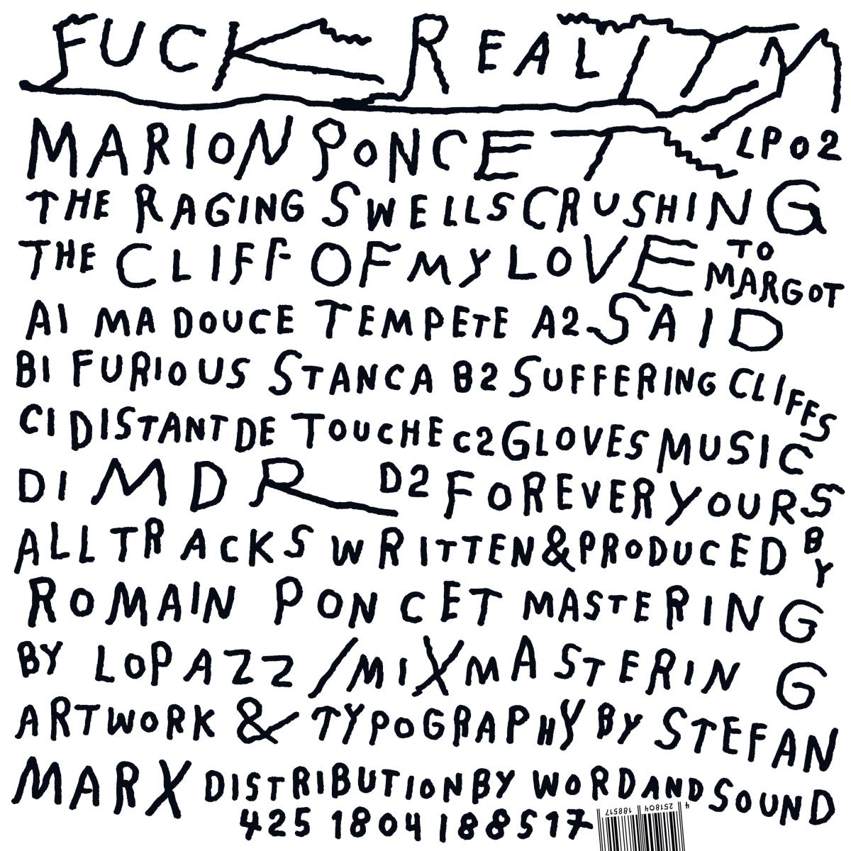 Marion Poncet - (PRESALE 09/18/26) The Raging Swells Crushing The Cliff Of My Love (VINYL 2xLP Fuck Reality FCKRLTYLP02 2026) | NEW - DEEP HOUSE *NEW*