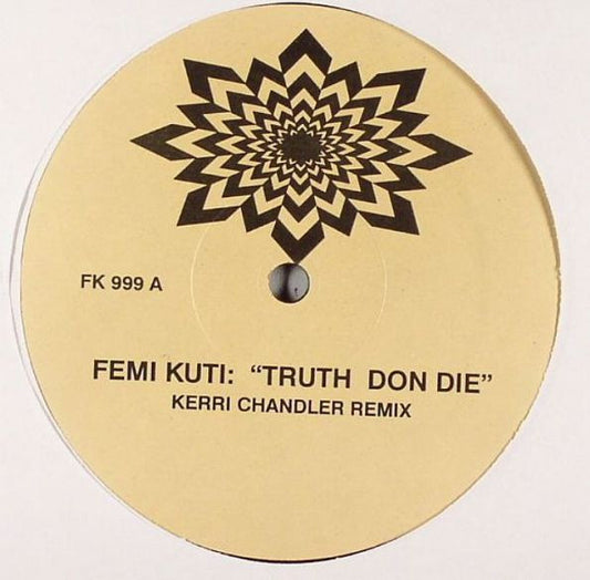 Femi Kuti - Truth Don Die / Water Give No Enemy (VINYL) | Mint Mint - DEEP HOUSE *NEW*