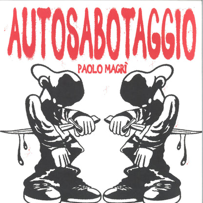 Paolo Macrì - Autosabotaggio (VINYL 2x12" Squeeze The Lemon STL005) | NEW - DEEP HOUSE *NEW*