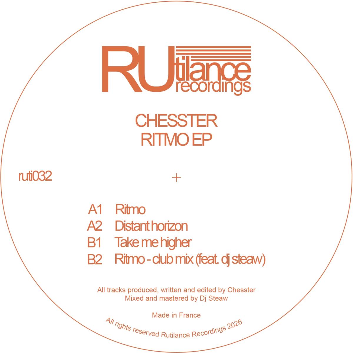 Chesster - (PRESALE 08/30/26) Ritmo EP ft DJ Steaw (VINYL 12" RUTILANCE RUTI032 2026) | NEW - DEEP HOUSE *NEW*