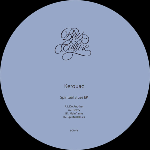 Kerouac - Spiritual Blues (VINYL) | Mint (M) Mint (M) - DEEP HOUSE *NEW*