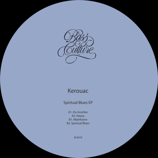 Kerouac - Spiritual Blues (VINYL) | Mint (M) Mint (M) - DEEP HOUSE *NEW*
