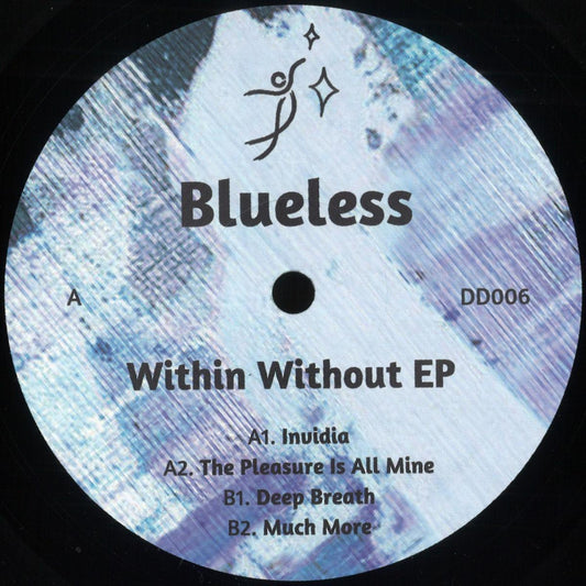 Blueless - Within Without EP (VINYL 12" Dream Dancing Records DD006) | NEW Mint (M) Mint (M) - DEEP HOUSE *NEW*