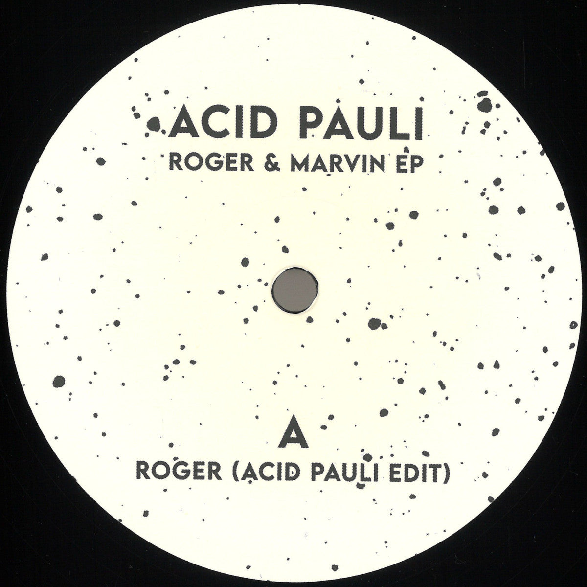 Acid Pauli - (PRESALE TBD) Roger & Marvin (VINYL 12" SCRUGGS) | NEW Mint (M) Generic - DEEP HOUSE *NEW*
