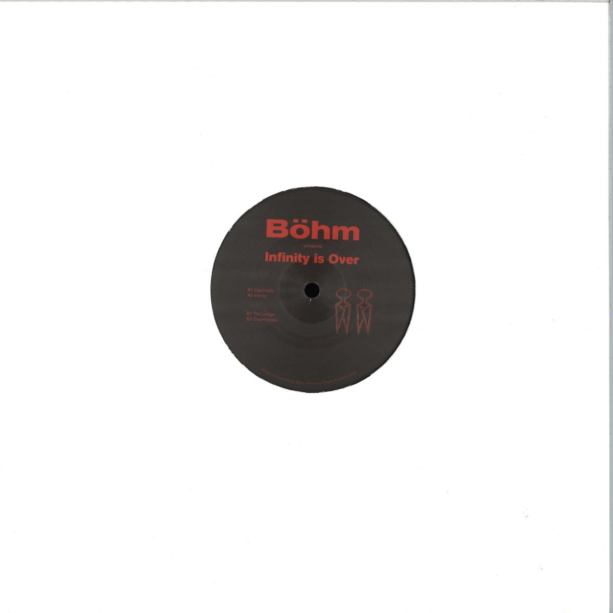 Böhm - Infinity is Over (VINYL 12" Sakskøbing SKKB029) | NEW Mint (M) Mint (M) - DEEP HOUSE *NEW*