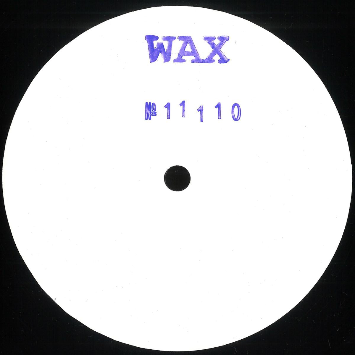 Wax - No. 11110 (VINYL 12" WAX WAX11110) | NEW Mint (M) Mint (M) - DEEP HOUSE *NEW*