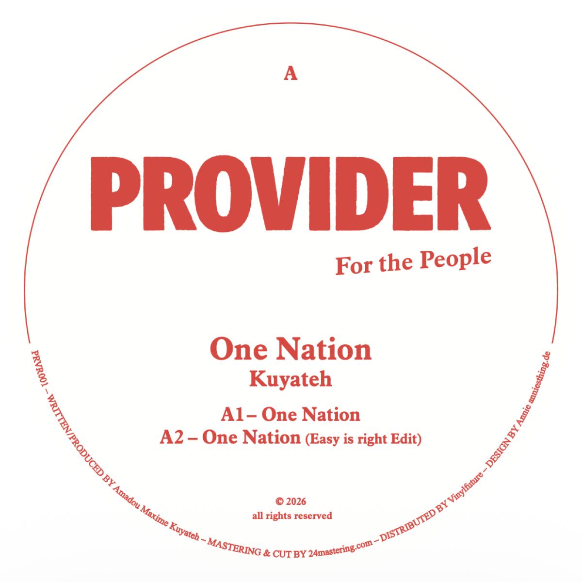Kuyateh - (PRESALE TBD) One Nation (VINYL 12" Provider) | NEW - DEEP HOUSE *NEW*