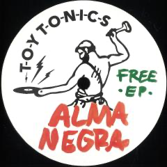 Alma Negra - Free EP (VINYL) | Mint (M) Mint (M) - DEEP HOUSE *NEW*