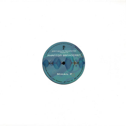 Mihail P - Phantom Broadcast (VINYL 12" Earthbound) | NEW - DEEP HOUSE *NEW*