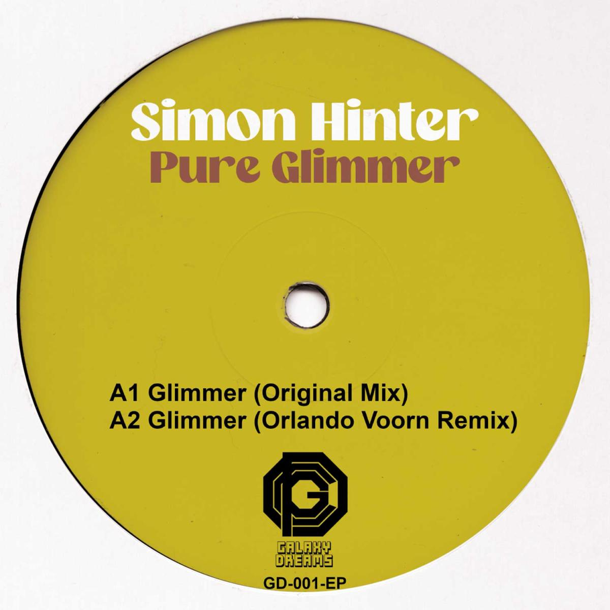 Simon Hinter - (PRESALE TBD) Pure Glimmer (VINYL) | Mint (M) Mint (M) - DEEP HOUSE *NEW*