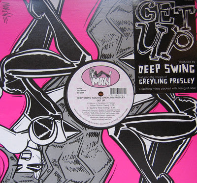 Deep Swing Featuring Greyling Presley Get Up Maxi Records 12" Near Mint (NM or M-) Near Mint (NM or M-)