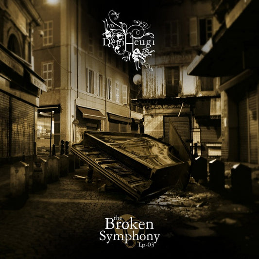 DEGIHEUGI - The Broken Symphony |
