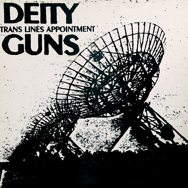 DEITY GUNS - Trans Lines Appointment |