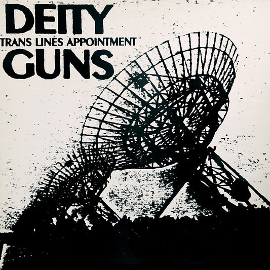 DEITY GUNS - Trans Lines Appointment |