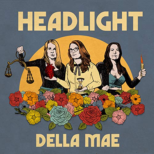 Della Mae - Headlight [LP] |