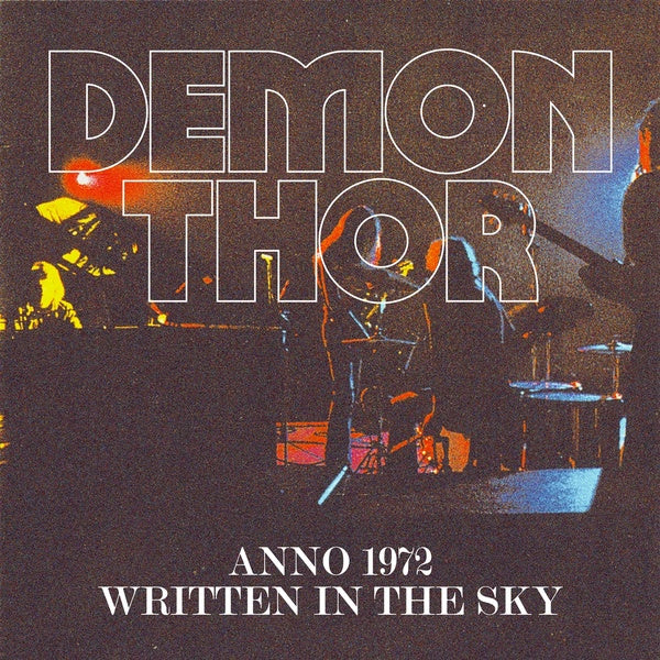 Anno 1972 / Written In The Sky |