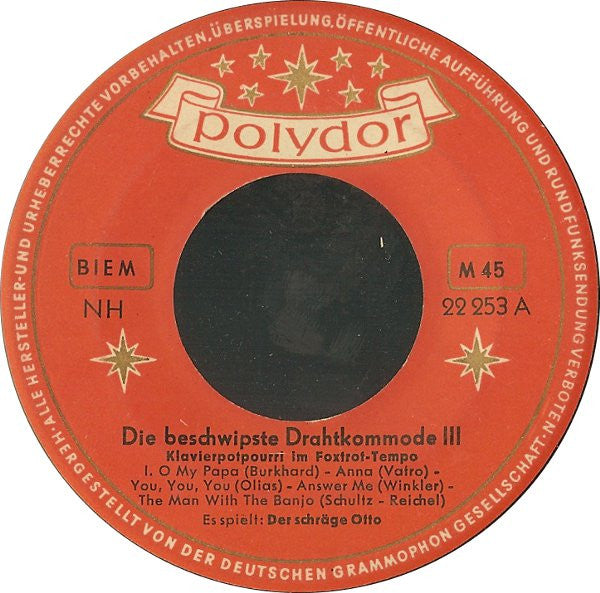Der Schräge Otto Die Beschwipste Drahtkommode III Polydor 7" Very Good Plus (VG+) Generic