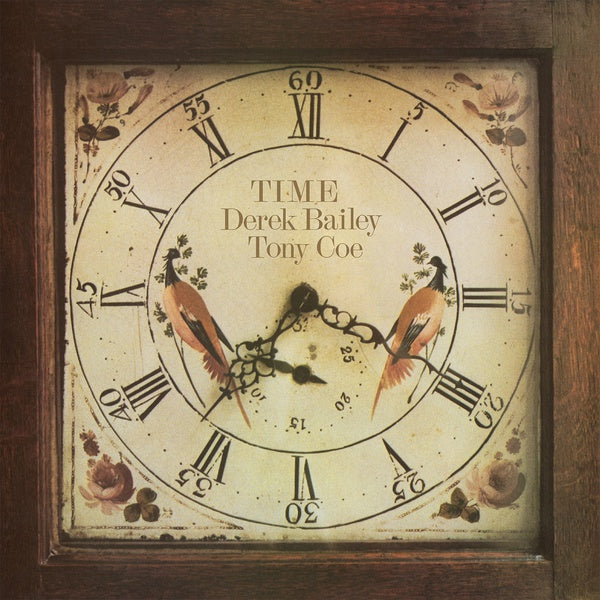 DEREK BAILEY & TONY COE - Time |