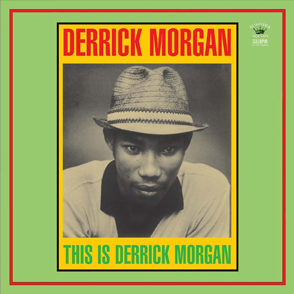 This Is Derrick Morgan |