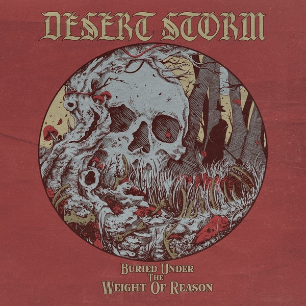 Desert Storm - Buried Under The Weight Of Reason (Golden Vinyl) [LP] |