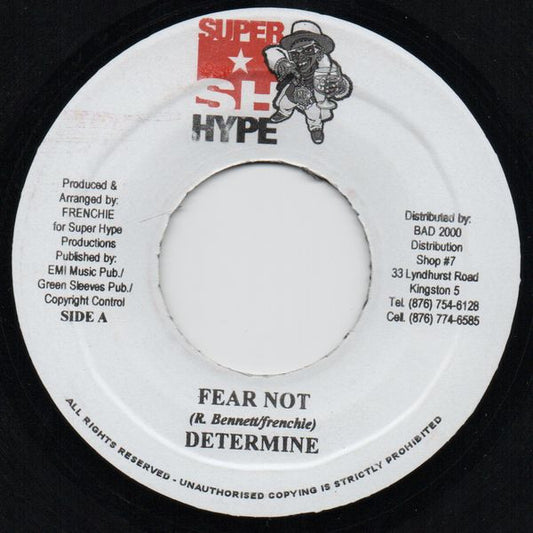 Determine Fear Not Super Hype 7" Near Mint (NM or M-) Generic