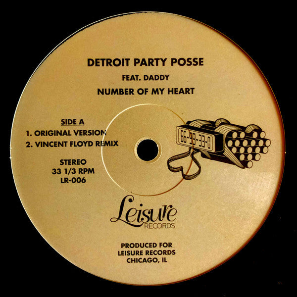 Detroit Party Posse Feat. Daddy (44) Number Of My Heart Leisure Records (7) 12" Mint (M) Generic