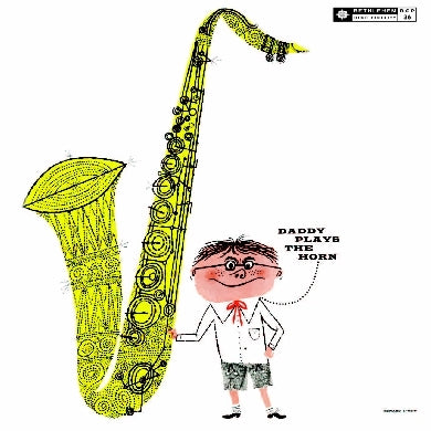 Dexter Gordon - Daddy Plays The Horn |