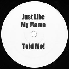 DHS / Skylab 2000 House Of God (2000 Remix) / Just Like My Mama Told Me! Not On Label (DJA) 12", Unofficial Very Good Plus (VG+) Generic