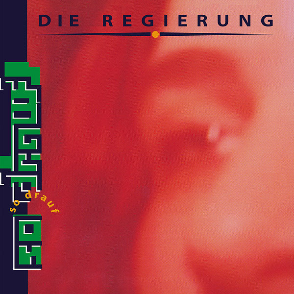 DIE REGIERUNG - So Drauf |
