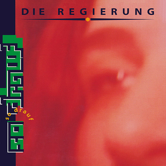 DIE REGIERUNG - So Drauf |