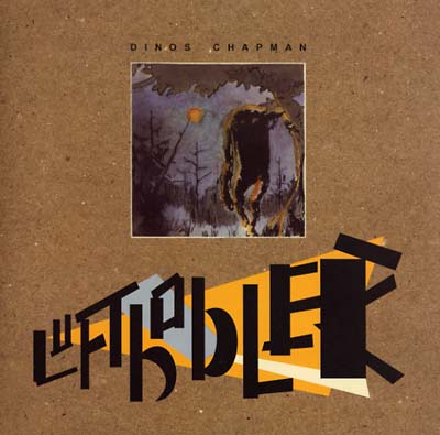 DINOS CHAPMAN - Luftbobler (VINYL) | Mint (M) Mint (M) - EXPERIMENTAL *NEW*