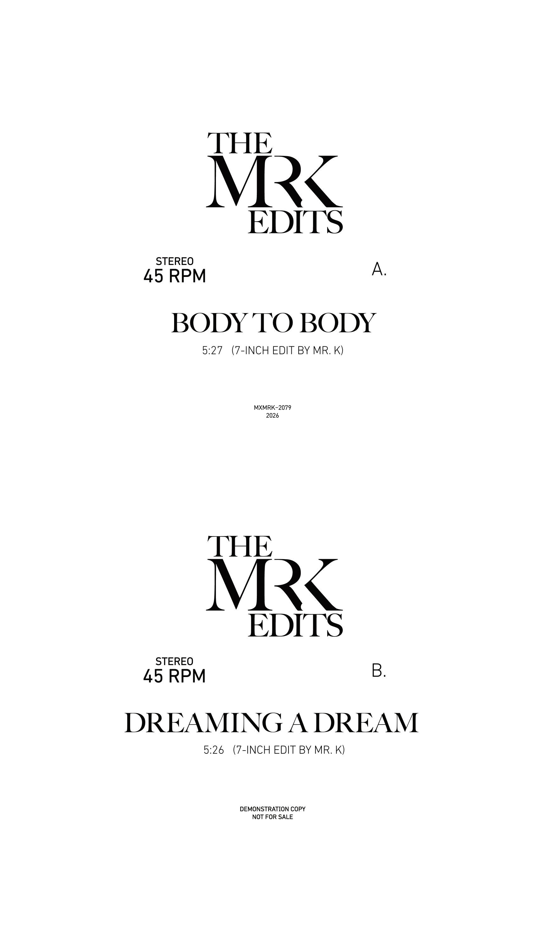 Edits by Mr K - Body To Body/ Dreaming A Dream (7" VINYL) | - DISCO *NEW*