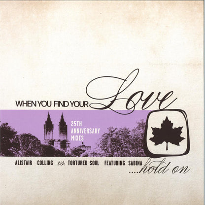 Alistair Colling vs. Tortured Soul featuring Sabin - When You Find Your Love…Hold On 25th Anniversary Mixes (VINYL 12" RAZOR N TAPE) | NEW Mint (M) Mint (M) - DISCO *NEW*