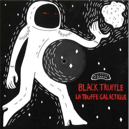 Black Truffle - La Truffe Galactique (VINYL 12" G.A.M.M.) | NEW - DISCO *NEW*