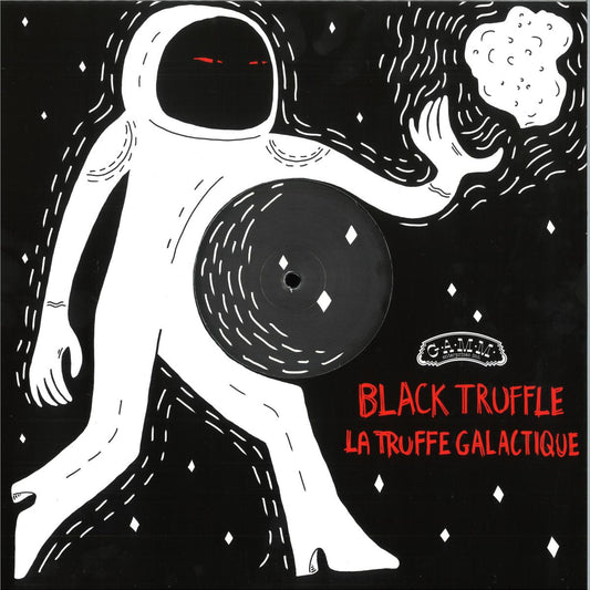 Black Truffle - La Truffe Galactique (VINYL 12" G.A.M.M.) | NEW - DISCO *NEW*