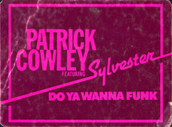 Patrick Cowley Featuring Sylvester - Do Ya Wanna Funk (VINYL LP) | Near Mint (NM or M-) Excellent (EX) - DISCO / USED *NEAR MINT*