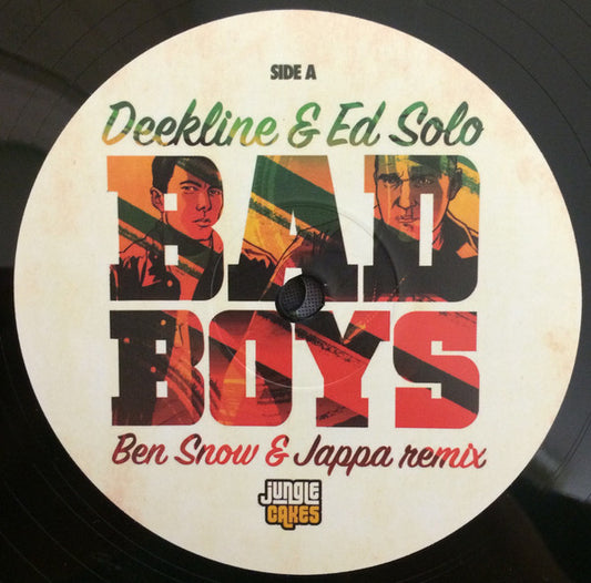 DJ Deekline & Ed Solo Bad Boys (Ben Snow & Jappa Remix) / Bam Bam (Benny Page & Deekline Remix) Jungle Cakes 12", Single Mint (M) Generic