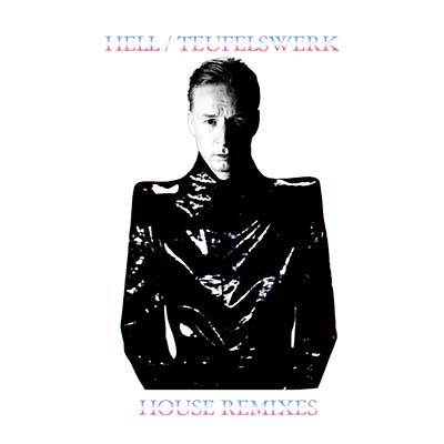 Teufelswerk House Remixes |