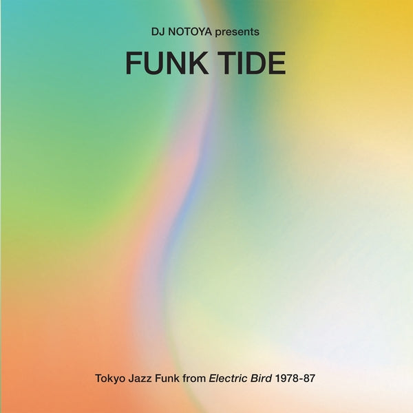 Funk Tide: Tokyo Jazz-Funk From Electric Bird 1978-87 (VINYL) | Mint (M) Mint (M) - JAZZ *SEALED*