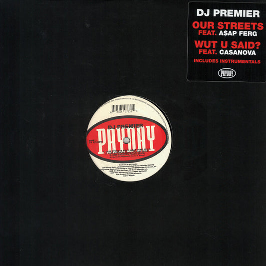 DJ Premier Our Streets / WUT U SAID? Payday 12", Single, Ltd Mint (M) Mint (M)