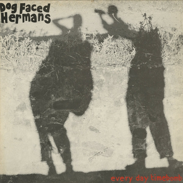 Dog Faced Hermans - Everyday Timebomb [LP] |