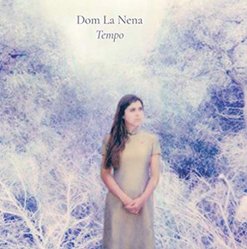 Dom La Nena - Tempo |