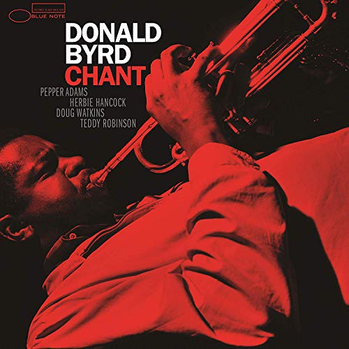 Donald Byrd - Chant [LP][Blue Note Tone Poet Series] |