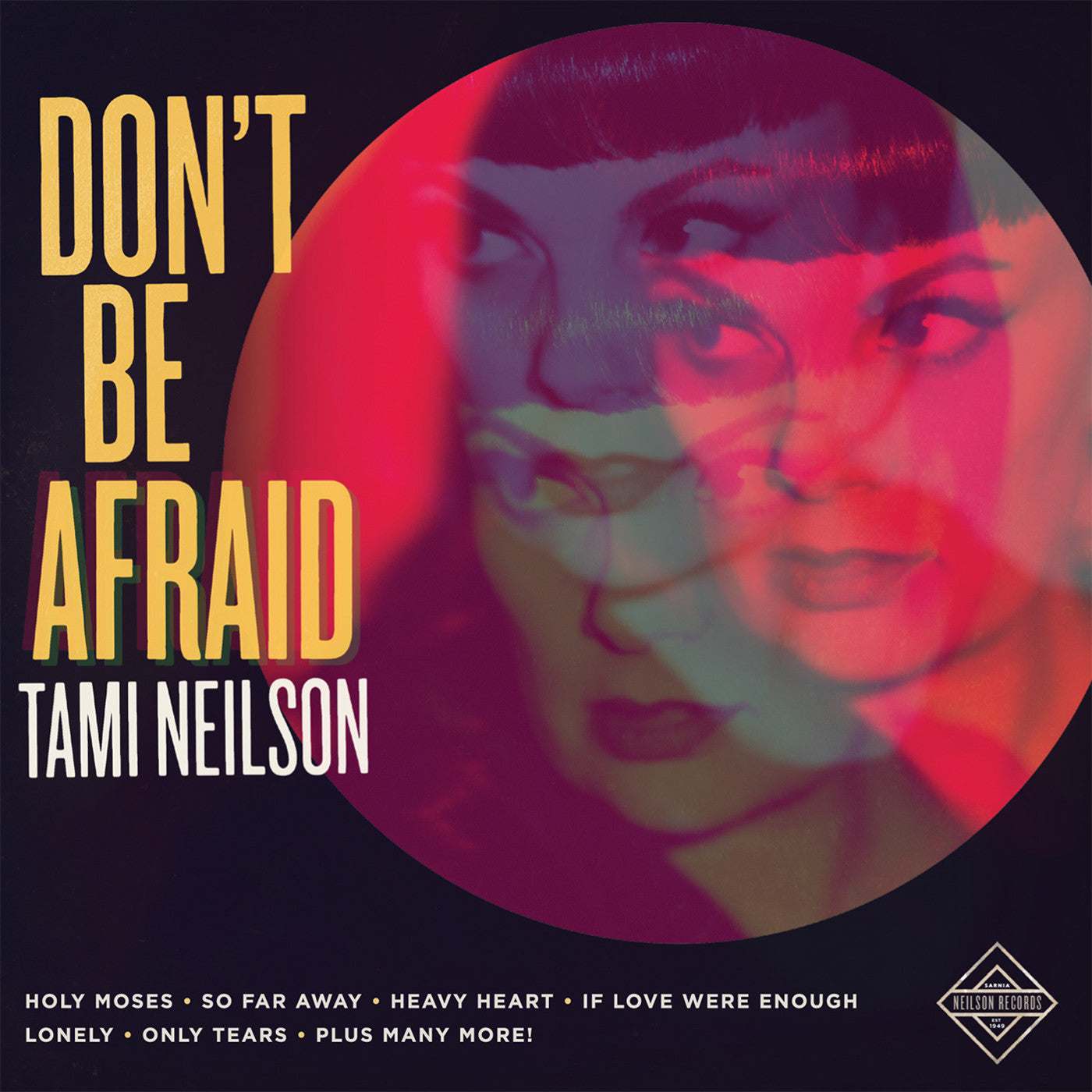 Neilson, Tami - Don't Be Afraid (CD) |