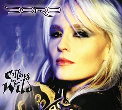 Doro - CALLING THE WILD |